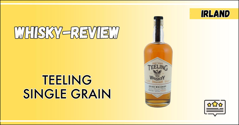 Whisky Test Teeling Single Grain Irish Whiskey