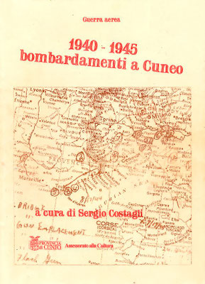 1940 - 1945 bombardamenti a Cuneo