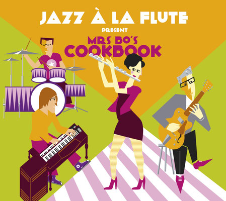 Jazz à la flute present "Mrs Bo's cookbook"