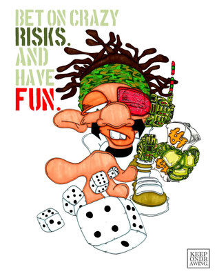 クレイジーなリスクに賭けろ。そして楽しめ★ -Bet on crazy risks. And have fun.-[Neo Street Style]