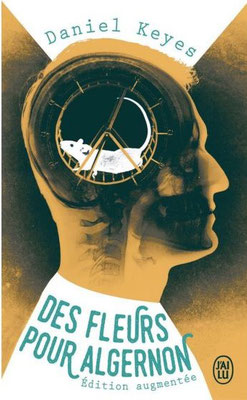 Des fleurs pour Algernon, un roman de science-fiction