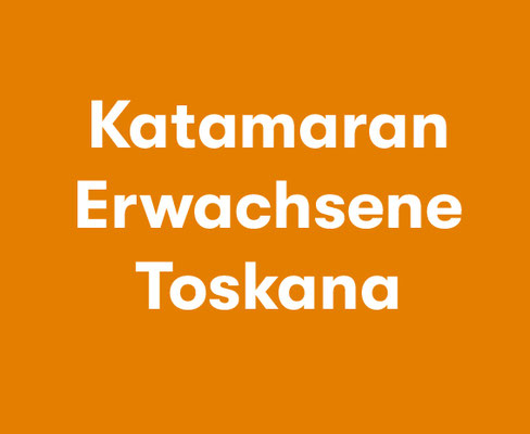 Premium-Katamaran Segelreise Toskana Erwachsene