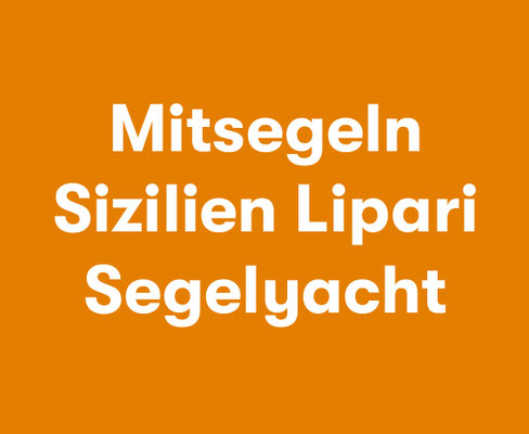 Segeltörn Sizilien Liparische Inseln 