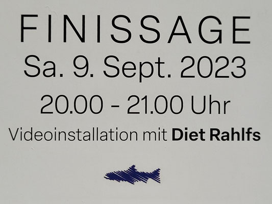 Ausstellungsende 9. September 2023 mit Videoinstallation von Diet Rahlfs in der Abenddämmerung!