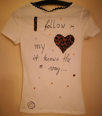 Shirt, "I follow my heart - it knows the way", Gr. S