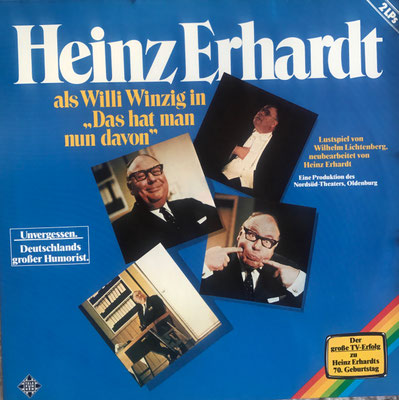 Heinz Erhardt, als Willi Winzig in "Das hat man nun davon", Unvergessen: Deutschlands großer Humorist", Telefunken, 2 LPs