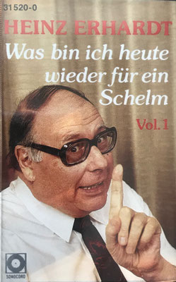 Heinz Erhardt, Was bin ich heute wieder für ein Schelm, Vol. 1, Sonocord, MC