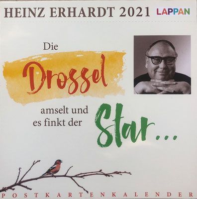 Heinz Erhardt, Die Drossel amselt und es finkt der Star... - Postkartenkalender 2021