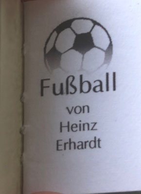 Heinz Erhardt, Fußball, Minibuch