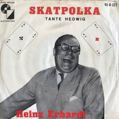 Heinz Erhardt, Vinyl-Single, "Skatpolka", rückseitig "Tante Hedwig"