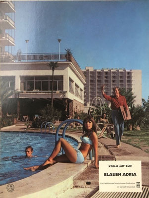 original Kinoaushangfoto, Komm mit zur blauen Adria