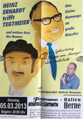 Heinz Erhardt trifft Tegtmeier, Herne Hallen 2013, mit Parodist Andreas Neumann, Poster A3