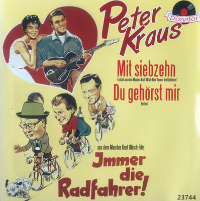 Heinz Erhardt, Vinyl-Single zu "Immer die Radfahrer" von Peter Kraus "Mit siebzehn" und "Du gehörst zu mir"