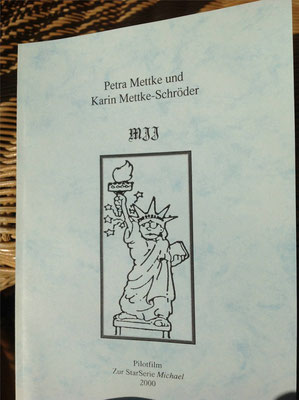 Petra Mettke, Karin Mettke-Schröder/MJJ/Drehbuch zum Gigabuch Michael/2000/2. Coverentwurf