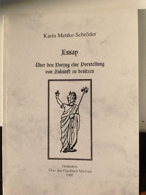 Karin Mettke-Schröder/Essay aus dem Gigabuch Michael/Druckheft von 2002/Einband