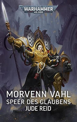 Morvenn Vahl: Speer des Glaubens