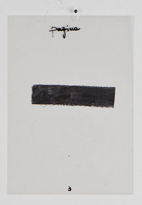Pagina 3: sottolineata - tecnica mista cm. 29,7 x 21 - Crema 2012