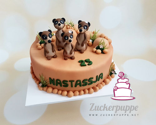 Erdmännchen - Torte zum 25. Geburtstag von Nastassja