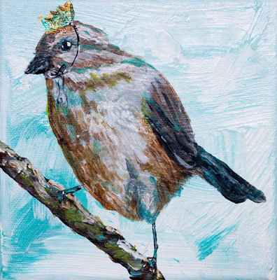 Sparrow King is Indifferent, 6" x 6", acrylic on canvas, 2013