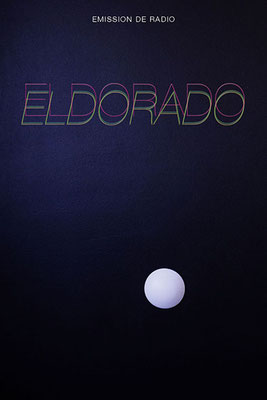 Flyer pour l'émission de radio ELDORADO de Pierre Lemarchand (recto)