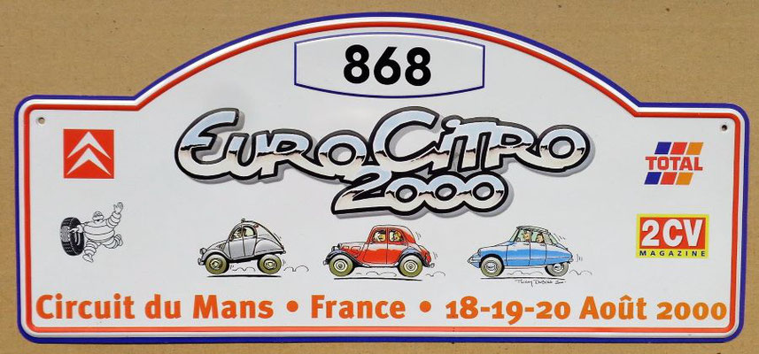 In 2000 passeerde ik 'toevallig' langs de 4-jaarlijkse internationale Citroën-meeting, dat jaar in Le Mans/F.
