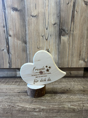 Freunde... € 20 ; INFO: Holz ist ein Naturprodukt, daher können Abweichungen vorkommen.