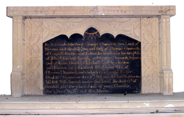 George Chaworth of Wiverton Hall who died in 1521 and his wife Katherine died 1517