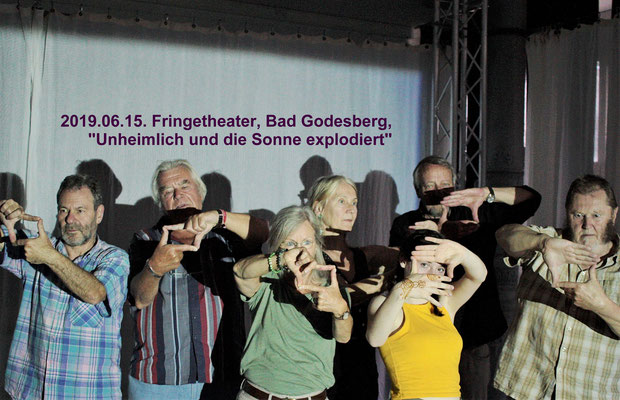 2019.06.15. Fringetheater, "Unheimlich und die Sonne explodiert"