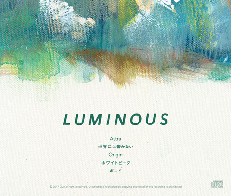 3rd E.P.「Luminous」(2017)　パッケージ背面