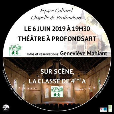 Théâtre à la chapelle de Profondsart. 2019