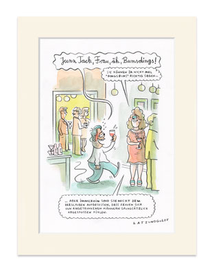 Originalzeichnung "Junn Tach, Frau, äh, Frau Bumsdings!"