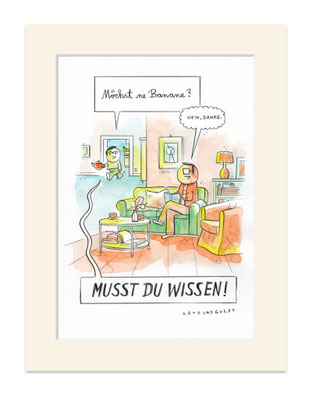 Originalzeichnung "Möchst 'ne Banane?"