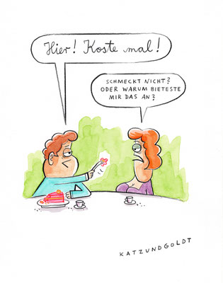 Originalzeichnung "Hier! Koste mal!"