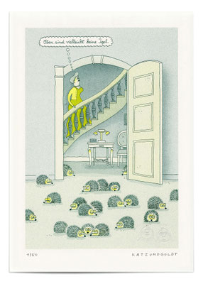 Risographie "Oben sind vielleicht keine Igel"