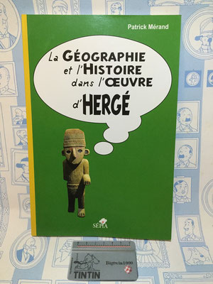 La geographie et l'histoire dans l'oeuvre d'Hergé