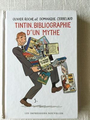 Tintin, bibliographie d'un mythe (Roche-Cerbelaud)