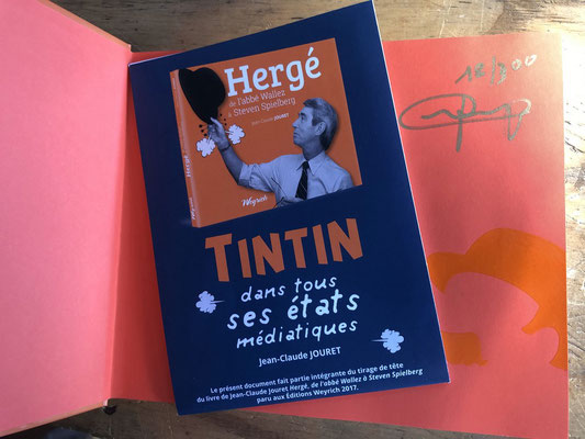 Hergé de l'abbé Wallez a Steven Spielberg (Jouret) Tirada especial numerada y firmada por el autor