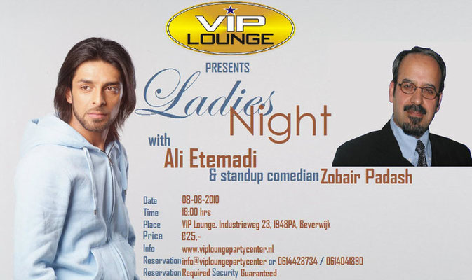 Ladies Night with Ali Etemadi and standup comedian Zubair Padash. 2010
