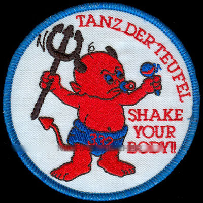 Jagdbombergeschwader 33, Büchel, 332 Sqd, Tanz der Teufel, Shake your booty