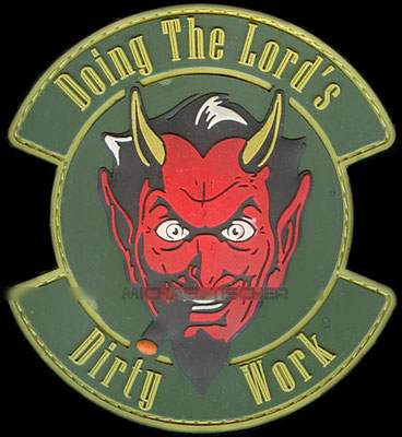 Taktisches Luftwaffengeschwader 33, Büchel, 332 Sqd, PVC(Rubber) Patch, Doin The Lord's Dirty Work @ 06/2017