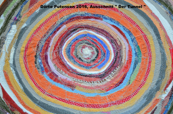 Dörte Putensen, "Tunnel", Durchmesser ca. 99 cm