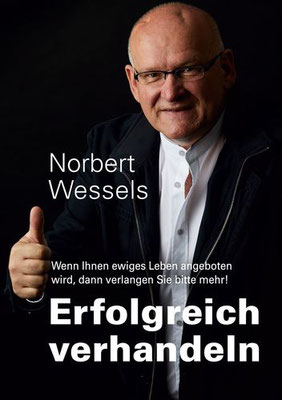 Norbert Wessels: Erfolgreich verhandeln