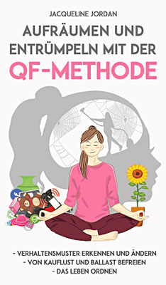 Jacqueline Jordan: Di eQF-Methode. Erhältlich über Tredition und Amazon. 