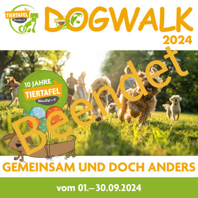 Der DogWalk 2024 ist beendet. Wir danken allen Teilnehmern von Herzen.
