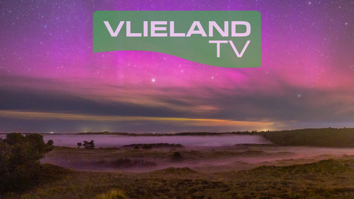 Bekijk de Timelapse video's van het Noorderlicht op Vlieland TV