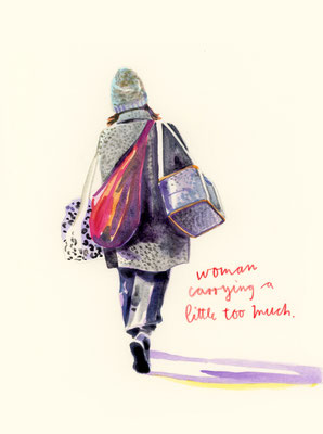 "WATERCOLOUR GIRLS - 19  woman carrying a little too much"  Wasserfarbe auf Papier  29,7 x 21 cm