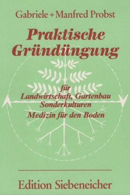 1982 - Praktische Gründüngung, Gabriele + Manfred Probst