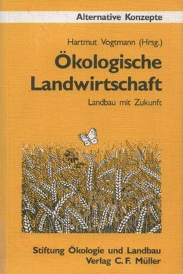 1991 - Ökologische Landwirtschaft, Hartmut Vogtmann (Hrsg.)