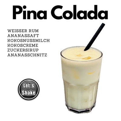 Pina Colada Cocktail Letsshake frisch aus unserer mobilen Bar gemixt