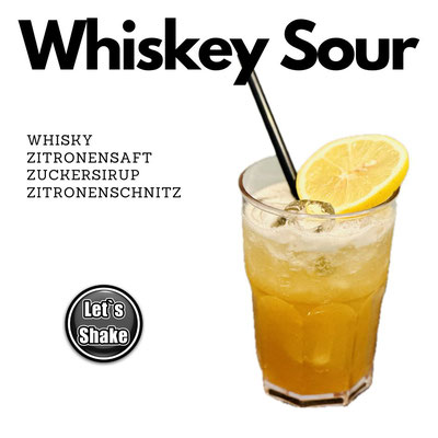 Whiskey Sour Bourbon Drink, Cocktail Letsshake frisch aus unserer mobilen Bar gemixt